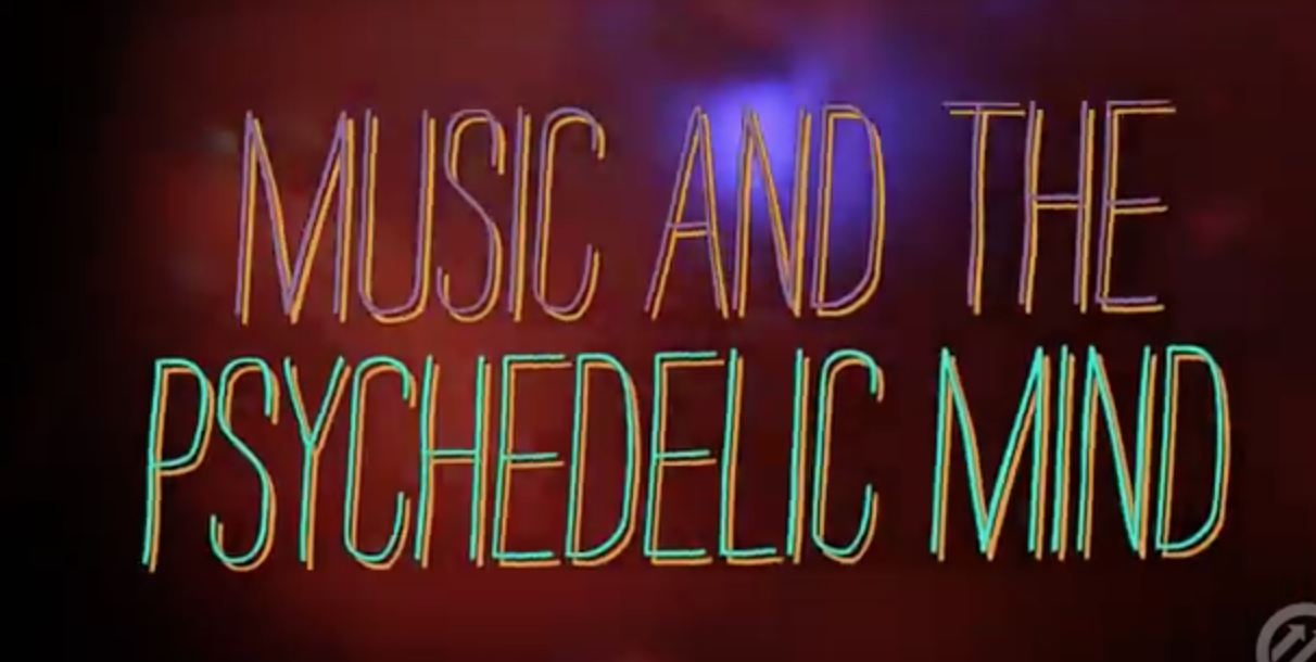 Music and Psychedelics