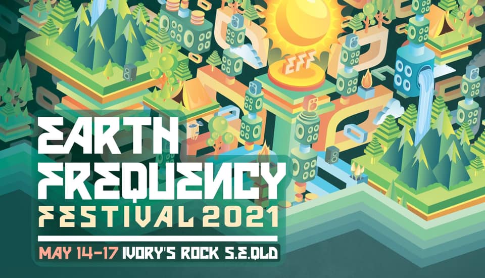 Earth Frequency Festival 2021 Australia 14 05 2021 17 05 2021